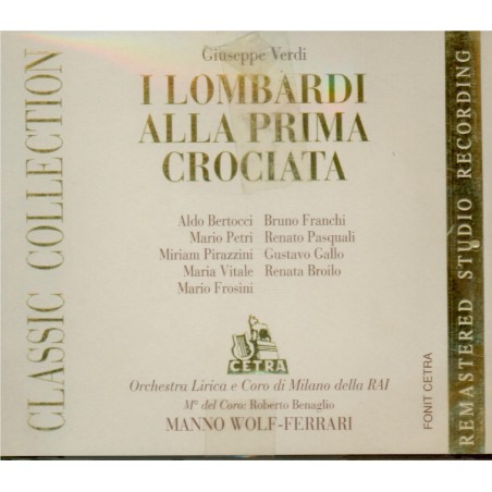 VERDI - Wolf-Ferrari - I Lombardi alla prima crociata (Les Lombards à la..